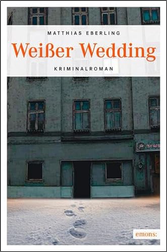 Weißer Wedding: Kriminalroman